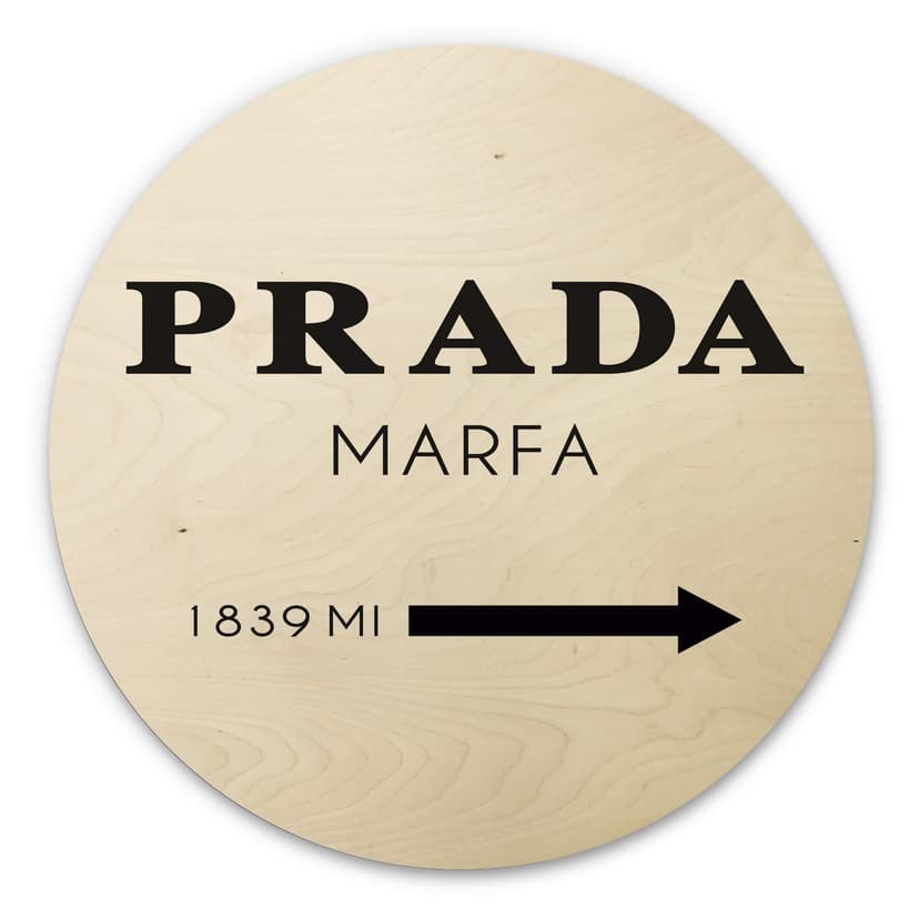 Stampa su legno - Prada Marfa
