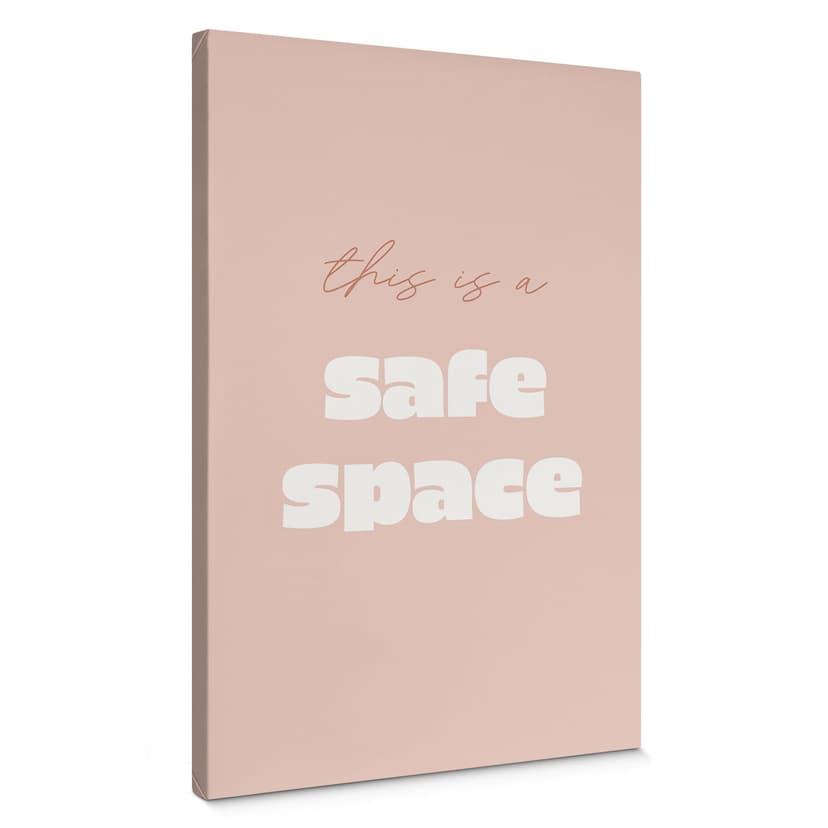 Stampa su tela This is a safe space