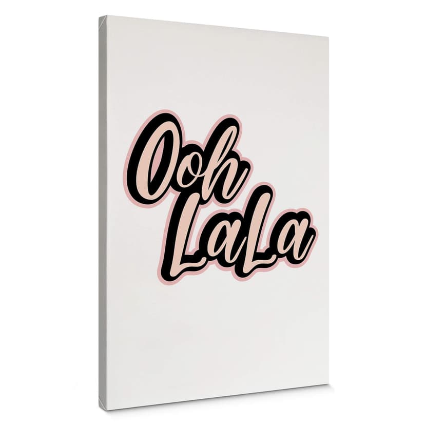 Stampa su tela  Oh La La
