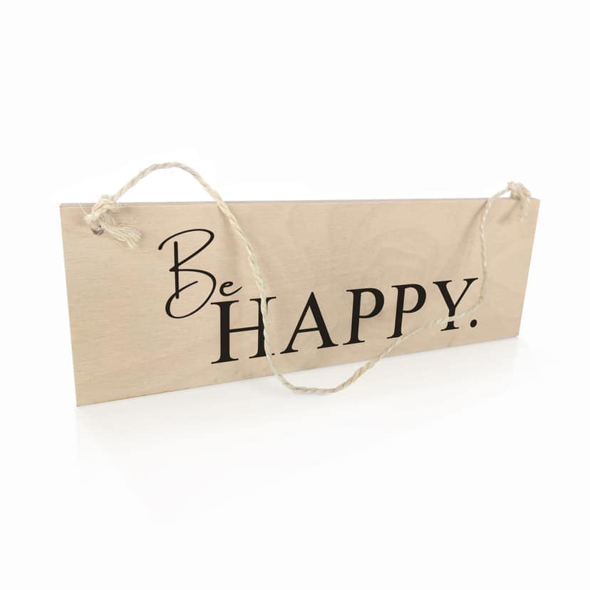Targa in legno - Be Happy