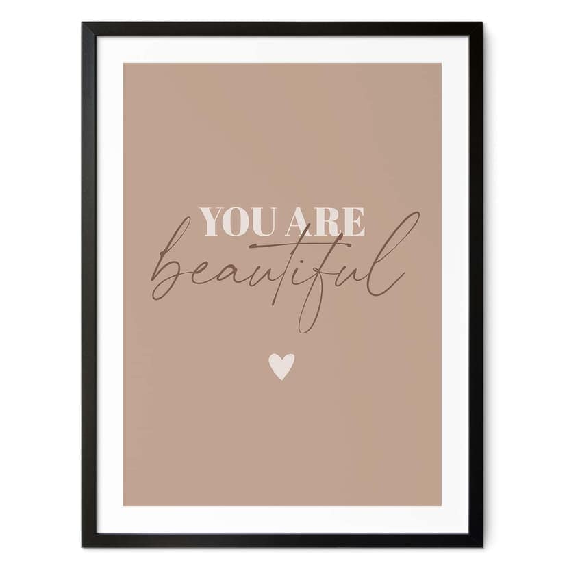 Poster You are beautiful