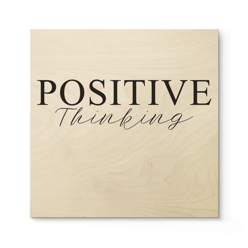 Stampa su legno - Positive Thinking
