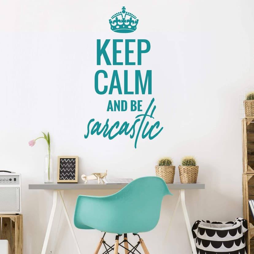 Adesivo Keep Calm and be sarcastic