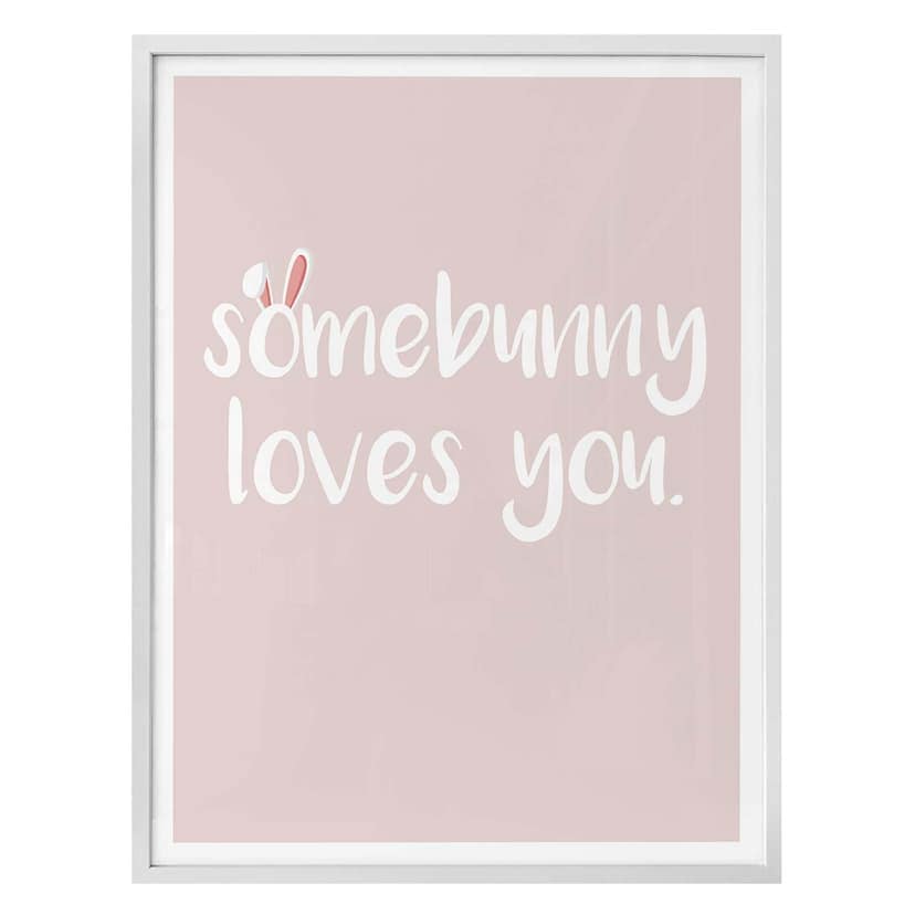 Poster Somebunny loves you
