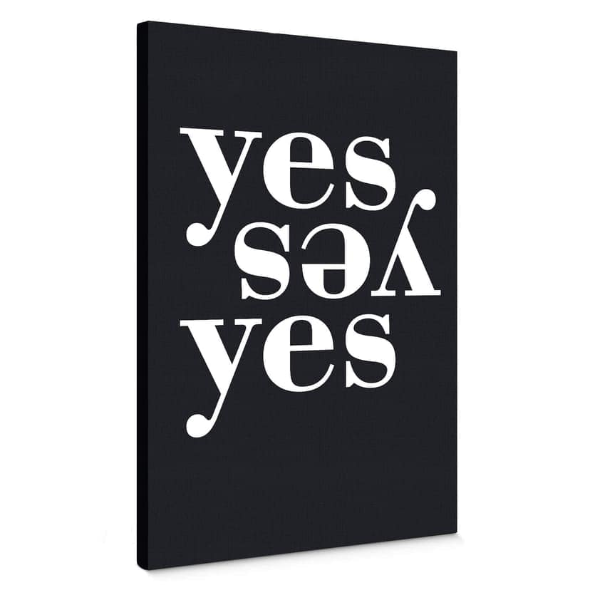 Stampa su tela - Yes Yes Yes