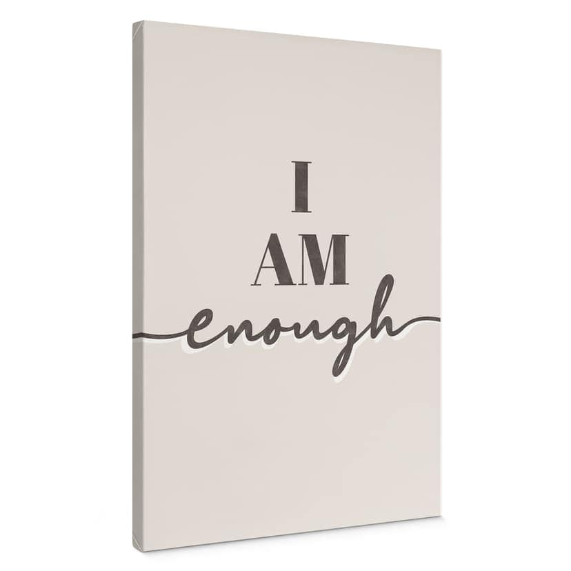 Stampe su tela Sono abbastanza