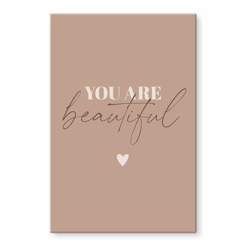 Stampa su vetro acrilico You are beautiful