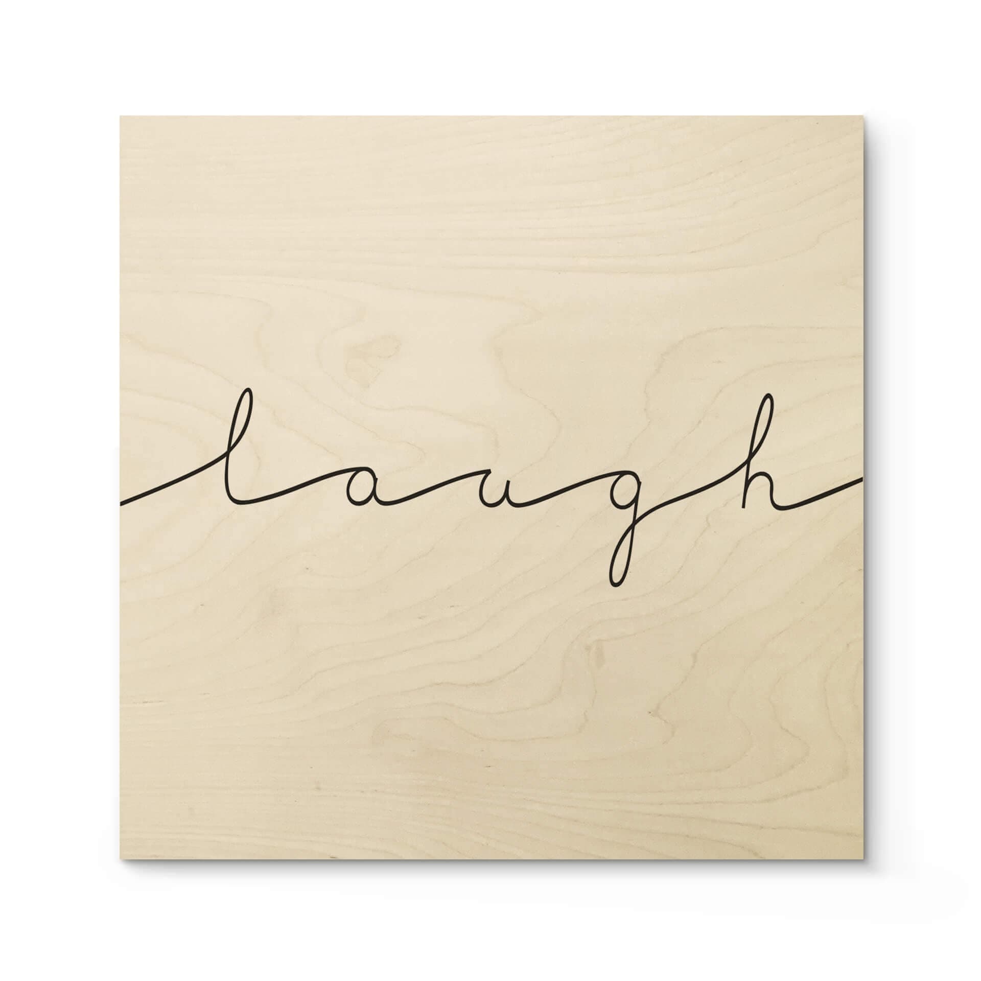 Stampa su legno - Laugh
