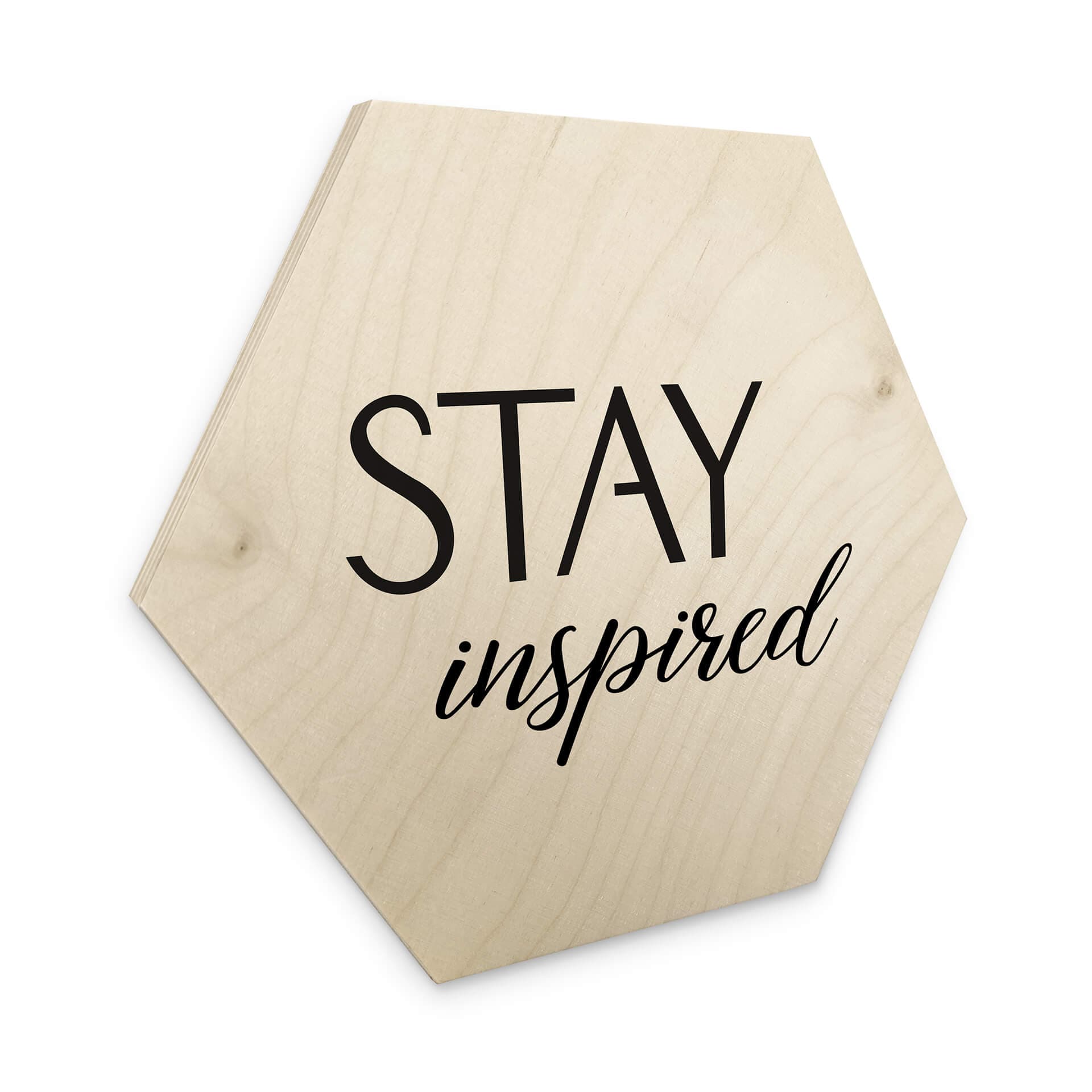 Esagono in legno Stay Inspired