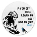 Alu-Dibond Banksy - If you get tired tondo