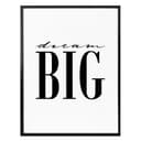 Poster Dream big