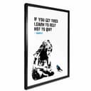 Poster Banksy - If you get tired