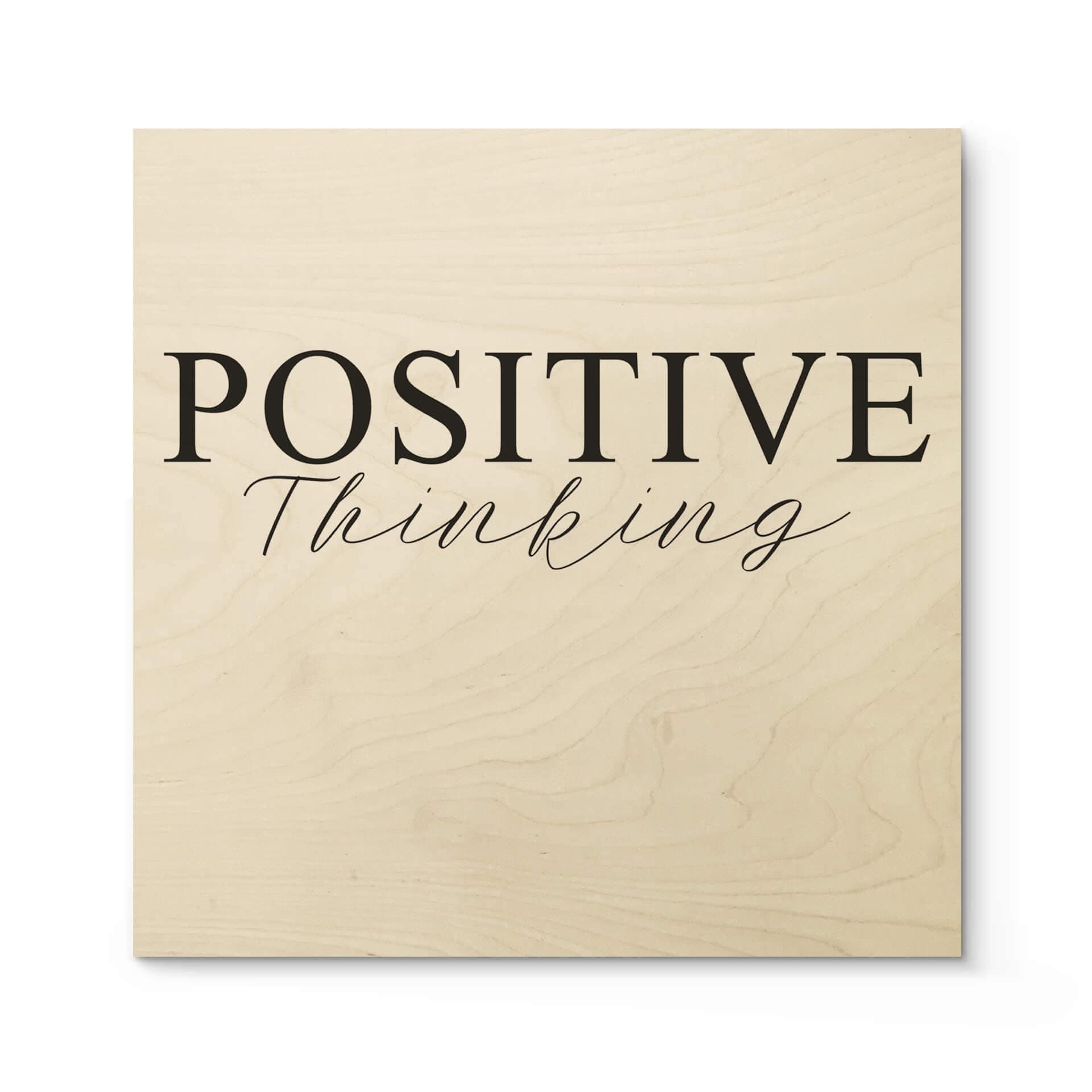 Stampa su legno - Positive Thinking