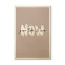 Stampa su legno Your time is now