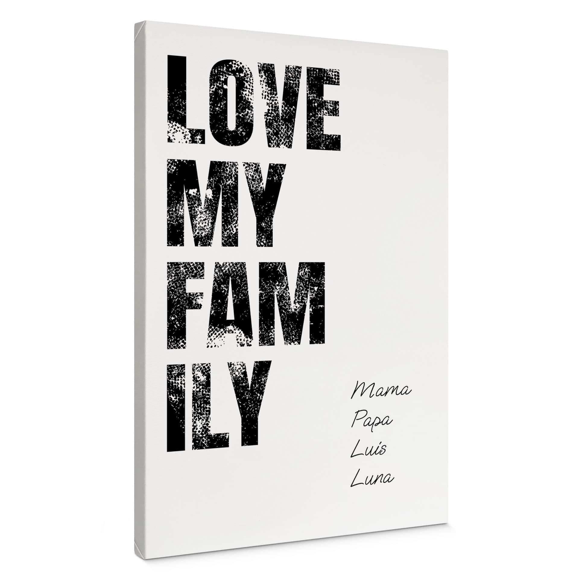 Stampe su tela personalizzabili Love my Family