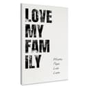 Stampe su tela personalizzabili Love my Family