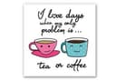 Stampa su Forex - Tea or Coffee