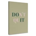 Stampa su tela Don't Quit Do it