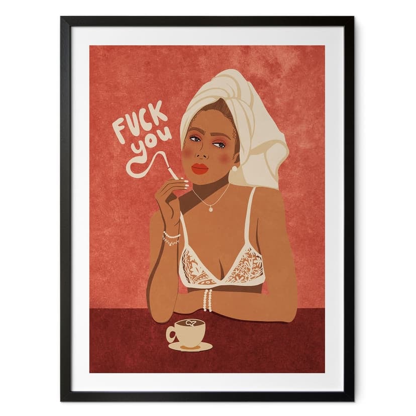 Poster Fuck you - Caffè con sigaretta - Oltmanns
