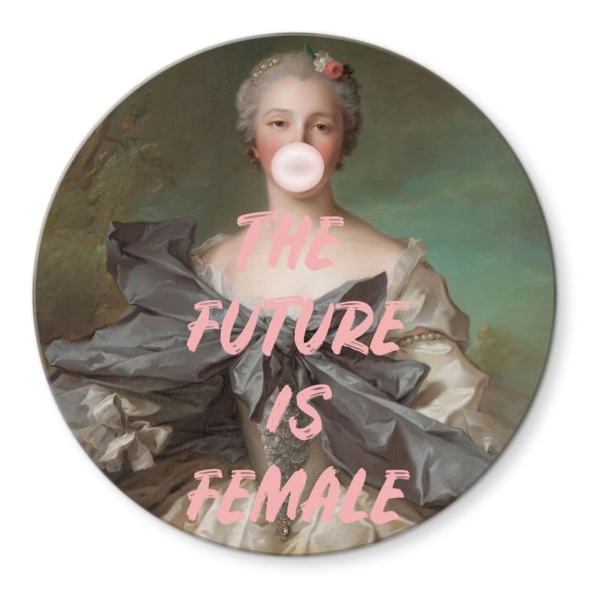 Stampa su vetro Il futuro è femmina - Grace Digital Art - Rotonda