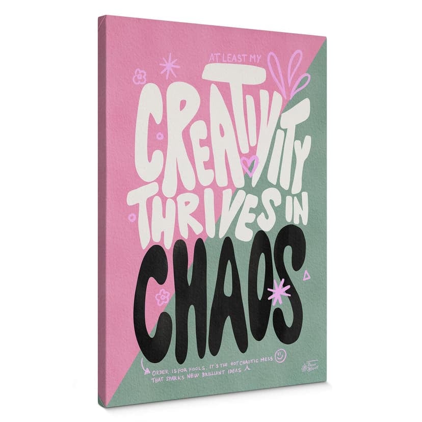 Stampa su tela Creativity thrives in Chaos - Bloom