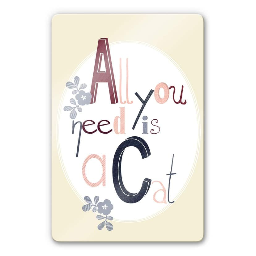 Stampa su vetro - Loske - All you need is a cat