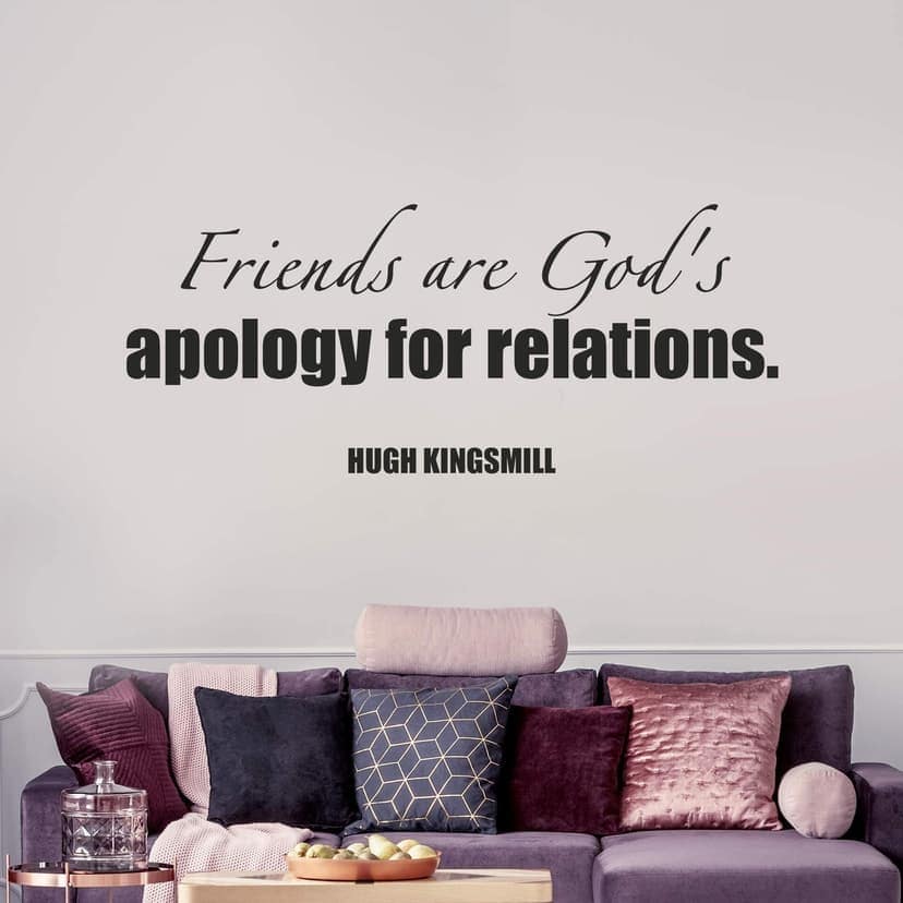 Adesivo murale - Friends are God's apology...