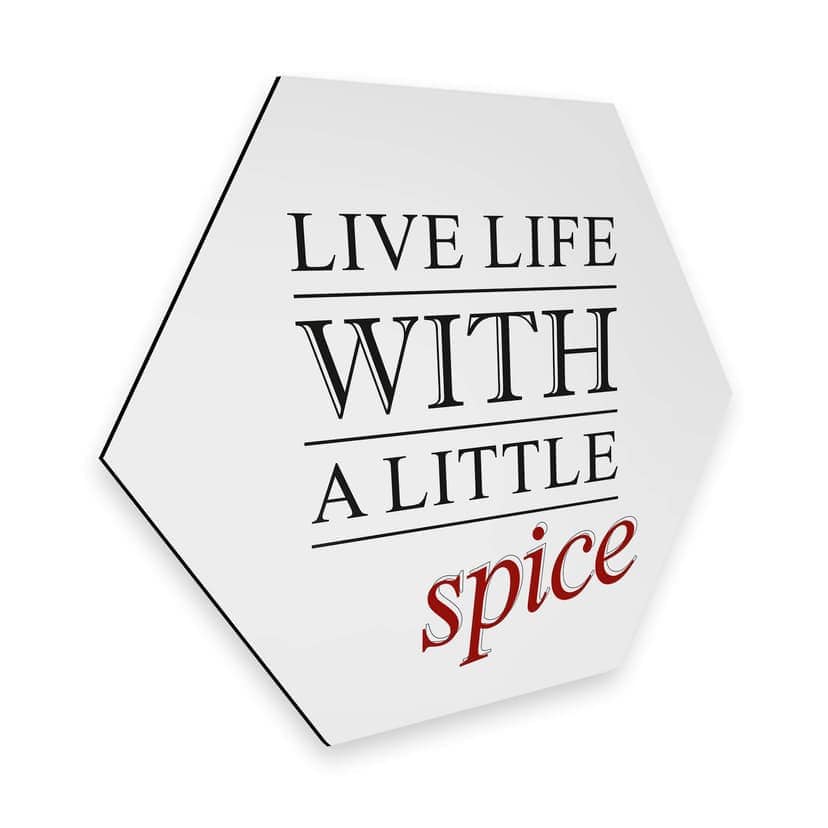Esagoni Alu-Dibond - Live life