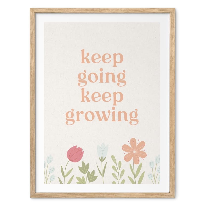 Poster Keep going keep growing | Poster Mindset con slogan motivazionale