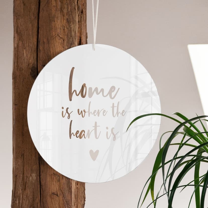 Quadro in vetro acrilico, immagine da appendere alla finestra Home is where the heart is - Rotondo