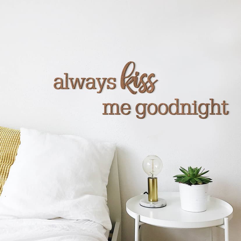 Scritta in legno - Always kiss me goodnight