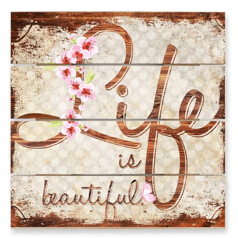 Stampa su legno - Life is beautiful - vintage