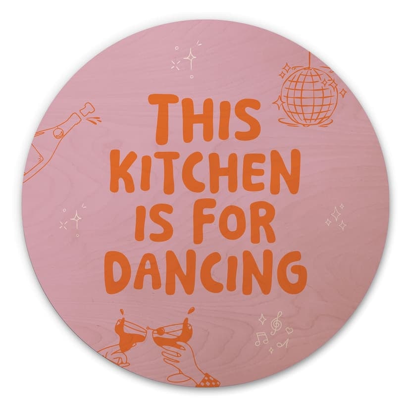 Stampa su legno Questa cucina è per ballare - Ohkimiko - Round