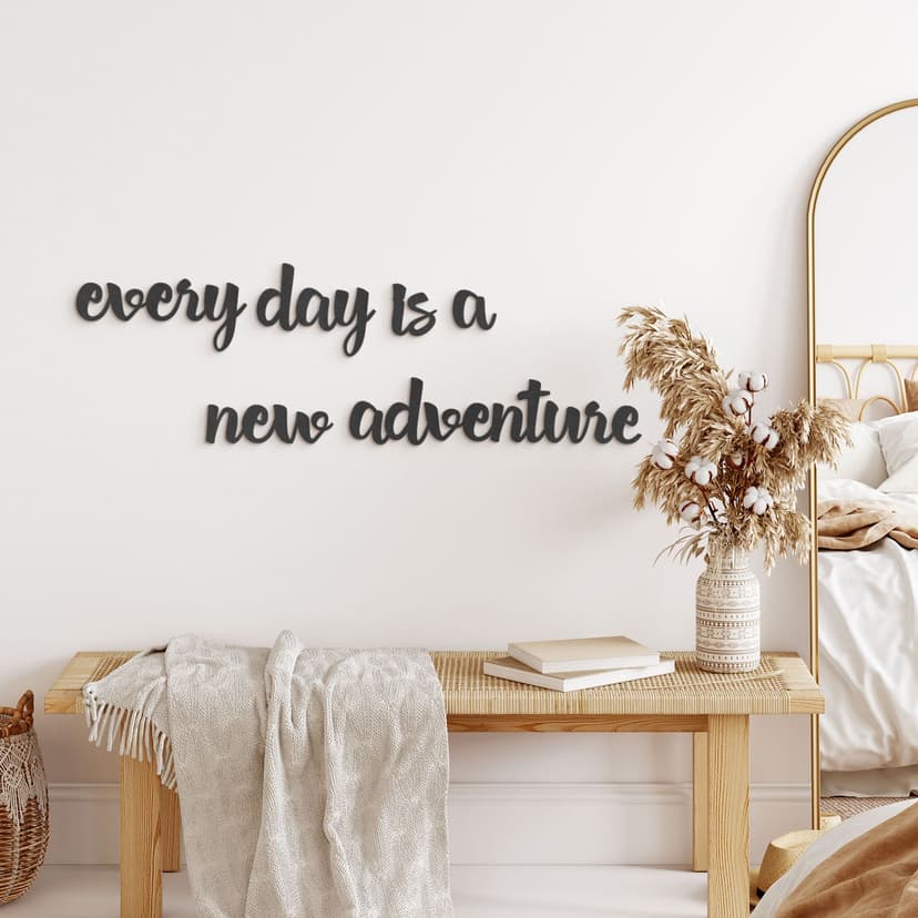 Decoro MDF Every day is a new adventure